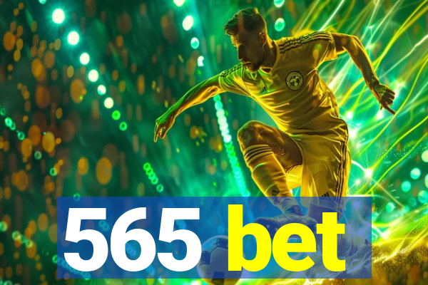 565 bet